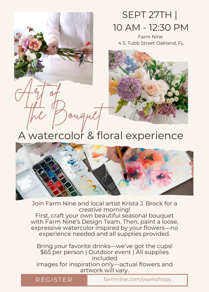 Art of The Bouquet: A Watercolor & Floral Experience